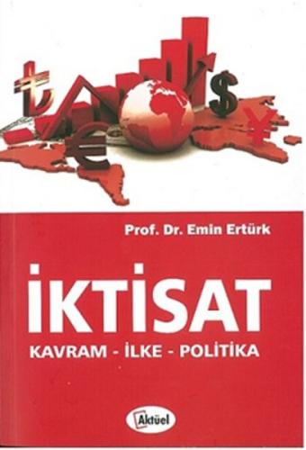 İktisat Kavram-İlke-Politika Emin Ertürk