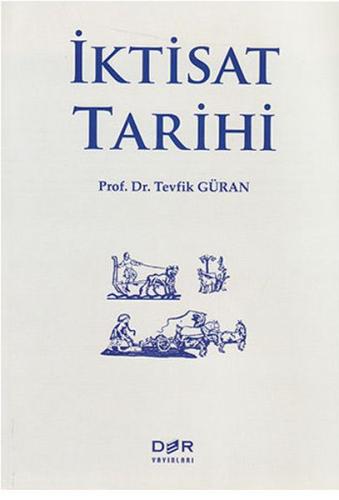 İktisat Tarihi Tevfik Güran