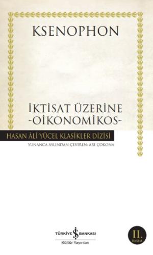 İktisat Üzerine - Oikonomikos - Hasan Ali Yücel Klasikleri %31 indirim