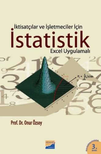 İktisatçılar ve İşletmeciler İçin İstatistik Onur Özsoy