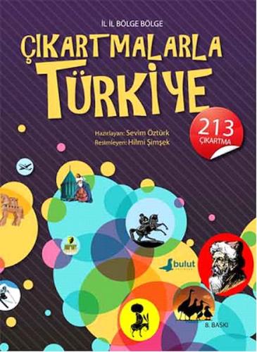 İl İl Bölge Bölge Çıkartmalarla Türkiye %15 indirimli Sevim Öztürk