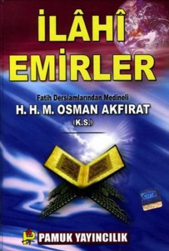 İlahi Emirler %25 indirimli M. Osman Akfırat