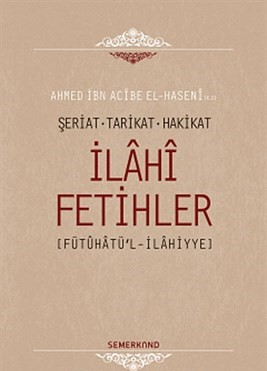 İlahi Fetihler %17 indirimli Ahmed İbn Acibe El-Haseni