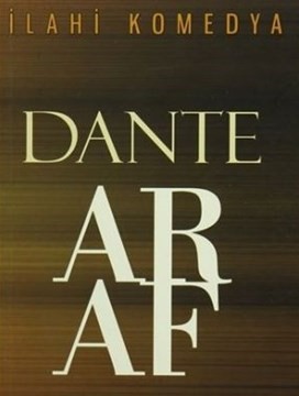 İlahi Komedya Araf Dante Alighieri