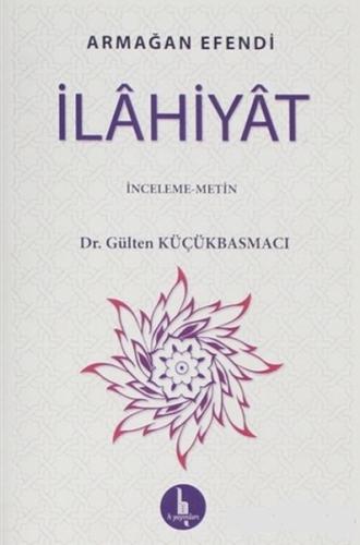 İlahiyat - İnceleme Metin Halveti Armağan Efendi