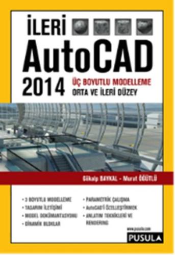 İleri AutoCAD 2014 %10 indirimli Murat Öğütlü