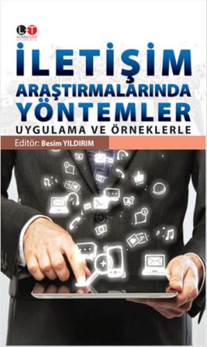 İletişim Araştırmalarında Yöntemler Uygulama ve Örneklerle Şükrü Balcı