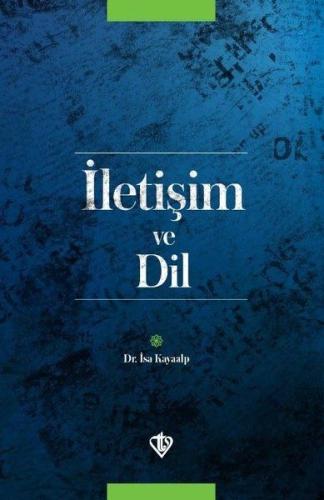 İletişim ve Dil %13 indirimli İsa Kayaalp