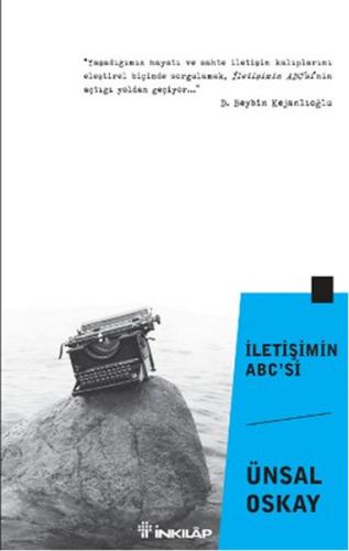 İletişimin ABC'si %15 indirimli Ünsal Oskay