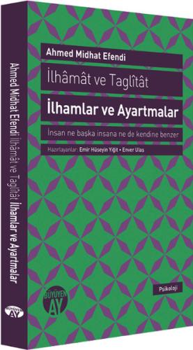 İlhamat ve Taglitat İlhamlar ve Ayartmalar Ahmet Mithat Efendi