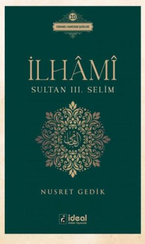 İlhâmî - Sultan Iıı. Selim %12 indirimli Nusret Gedik