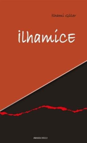 İlhamice %20 indirimli İlhami Güler