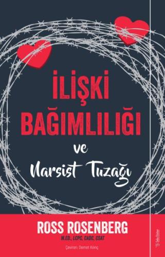 İlişki Bağımlılığı ve Narsist Tuzağı %15 indirimli Ross Rosenberg