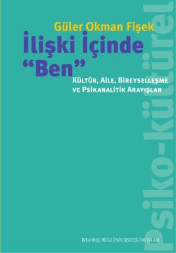 İlişki İçinde 'Ben' %3 indirimli Güler Okman Fişek