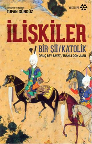 İlişkiler %14 indirimli Oruç Bey Bayat