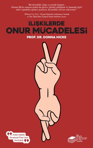 İlişkilerde Onur Mücadelesi %20 indirimli Prof. Dr. Donna Hicks