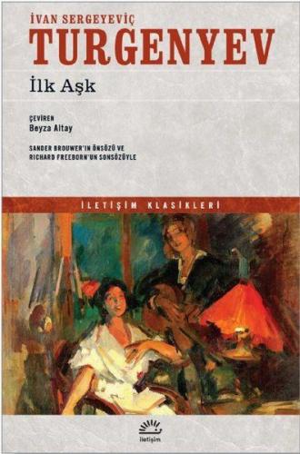 İlk Aşk %10 indirimli İvan Sergeyeviç Turgenyev