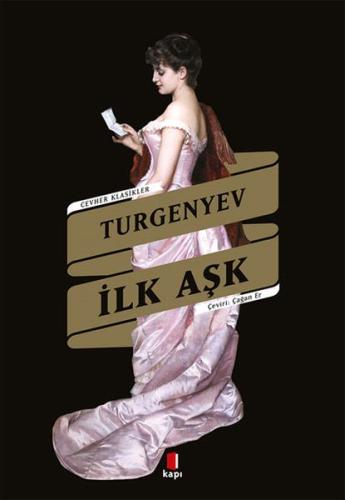 İlk Aşk %10 indirimli Turgenyev