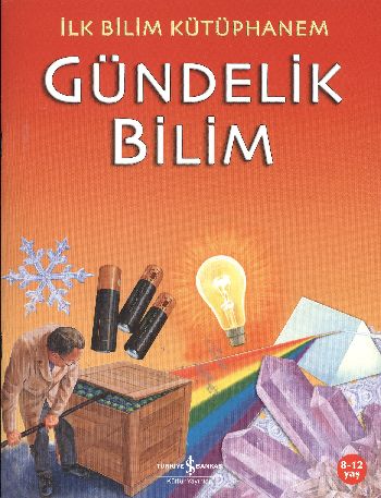 İlk Bilim Kütüphanem - Gündelik Bilim %31 indirimli Kolektif