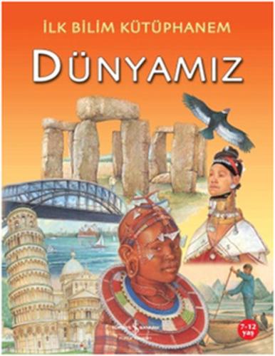 İlk Bilim Kütüphanemiz- Dünyamız %31 indirimli Julia Bruce