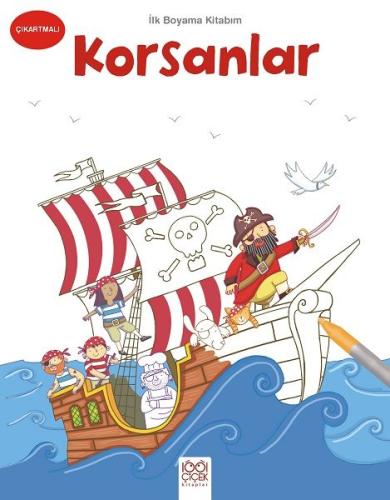 İlk Boyama Kitabım - Korsanlar %14 indirimli Kolektif