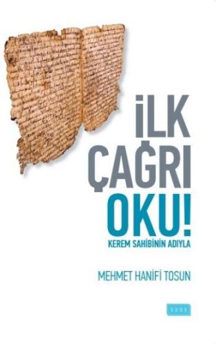 İlk Çağrı Oku Kerem Sahibinin Adıyla Mehmet Hanifi Tosun