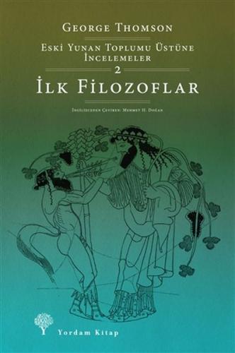 İlk Filozoflar %12 indirimli George Thomson