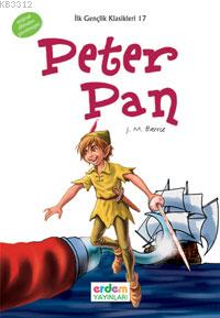 İlk Gençlik Klasikleri 17 - Peter Pan %30 indirimli James Matthew Barr