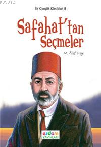 İlk Gençlik Klasikleri 8 - Safahat'tan Seçmeler %30 indirimli Mehmet A