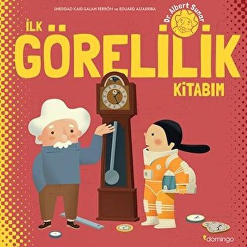 İlk Görelilik Kitabım %17 indirimli Sheddad Kaid-Sala Ferrón