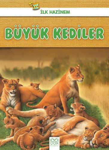 İlk Hazinem - Büyük Kediler %14 indirimli Denise Ryan