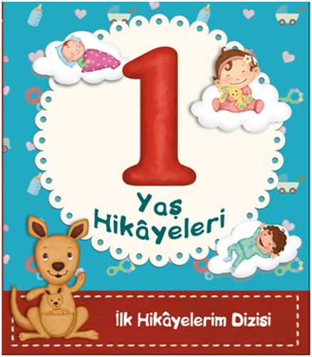 İlk Hikayelerim Dizisi: 1 Yaş Hikayeleri Ayça Atçı