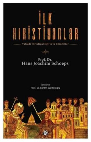 İlk Hıristiyanlar Hans Joachim Schoeps