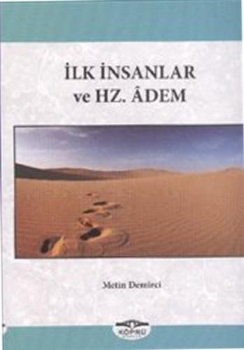 İlk İnsanlar ve Hz.Adem Metin Demirci