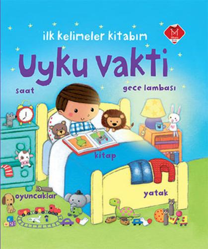 İlk Kelimeler Kitabım - Uyku Vakti Rosalinde Bonnet