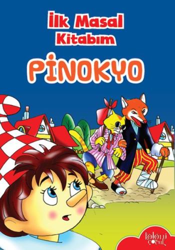 İlk Masal Kitabım - Pinokyo %30 indirimli