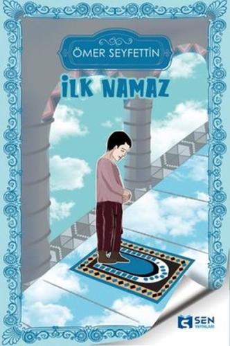 İlk Namaz %17 indirimli Ömer Seyfettin