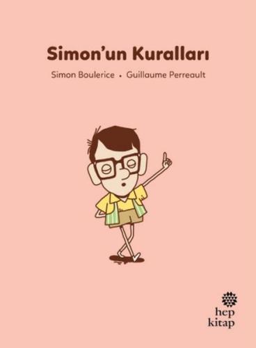 İlk Okuma Hikâyeleri: Simon’un Kuralları %16 indirimli Simon Boulerice