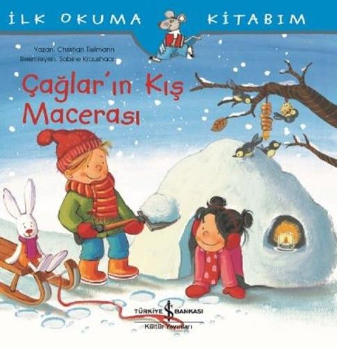 İlk Okuma Kitabım-Çağlar'ın Kış Macerası %31 indirimli Christian Tielm