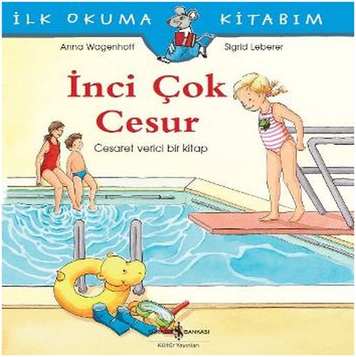 İlk Okuma Kitabım - İnci Çok Cesur %31 indirimli Anna Wagenhoff