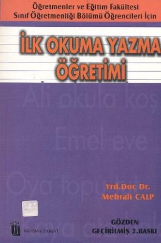 İlk Okuma Yazma Öğretimi %3 indirimli Mehrali Calp