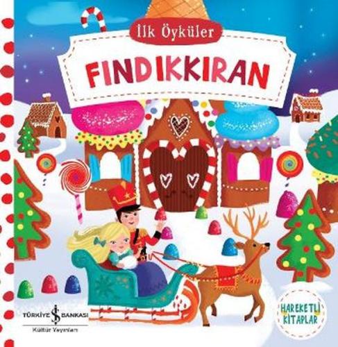 İlk Öyküler - Fındıkkıran (Ciltli) %31 indirimli Kolektif