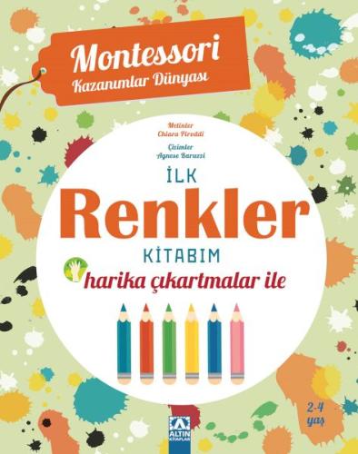 Montessori Kazanımlar Dünyası - İlk Renkler Kitabım (2-4 yaş) %10 indi