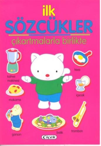 İlk Sözcükler - Çıkartmalarla Birlikte Pembe %23 indirimli Kolektif