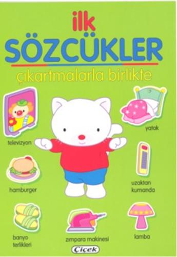 İlk Sözcükler - Çıkartmalarla Birlikte Yeşil %23 indirimli Kolektif