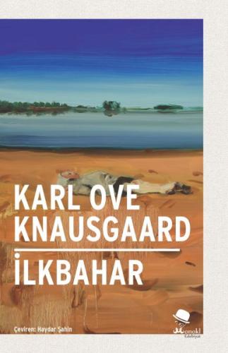 İlkbahar %22 indirimli Karl Ove Knausgaard