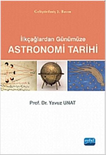 İlkçağlardan Günümüze Astronomi Tarihi Yavuz Unat