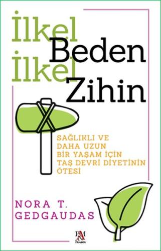 İlkel Beden İlkel Zihin %22 indirimli Nora T. Gedgaudas