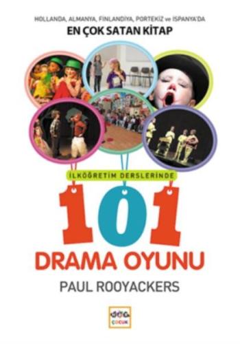 İlköğretim Derslerinde 101 Drama Oyunu %19 indirimli Paul Rooyackers