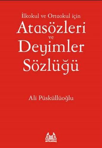 İlköğretim İçin Atasözleri ve Deyimler Sözlüğü %10 indirimli Ali Püskü